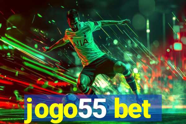 jogo55 bet